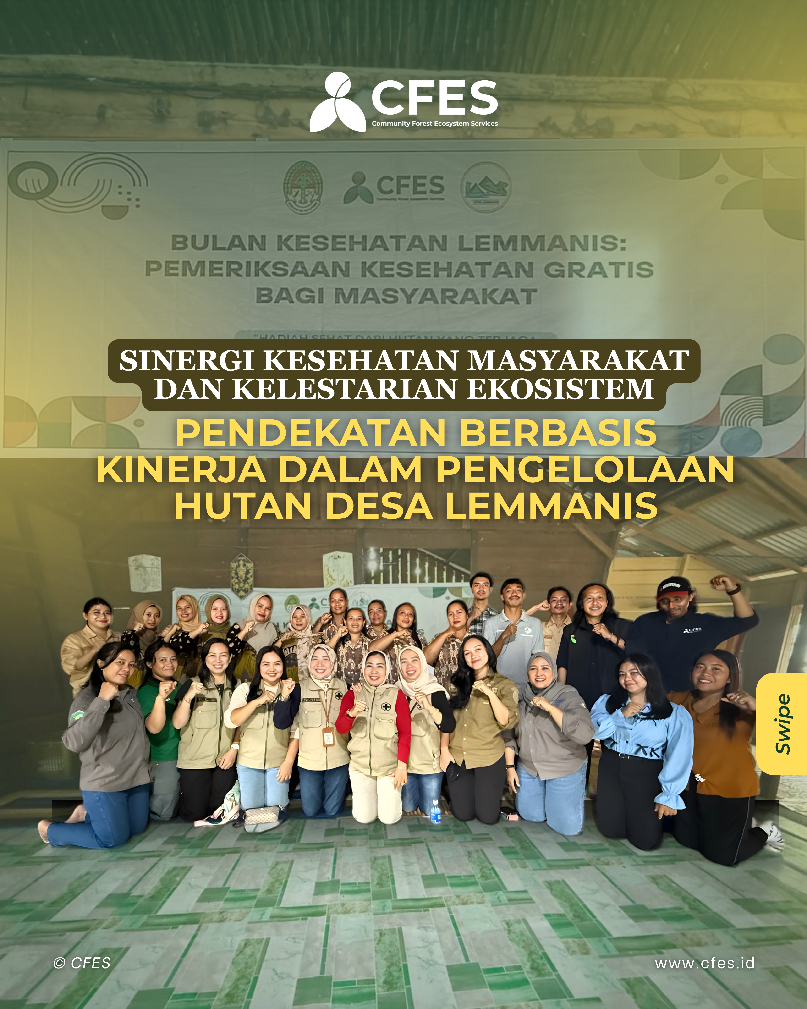 Sinergi Kesehatan Masyarakat dan Kelesatrian Ekosistem: Pendekatan Berbasis Kinerja dalam Pengelolaan Hutan Desa Lemmanis